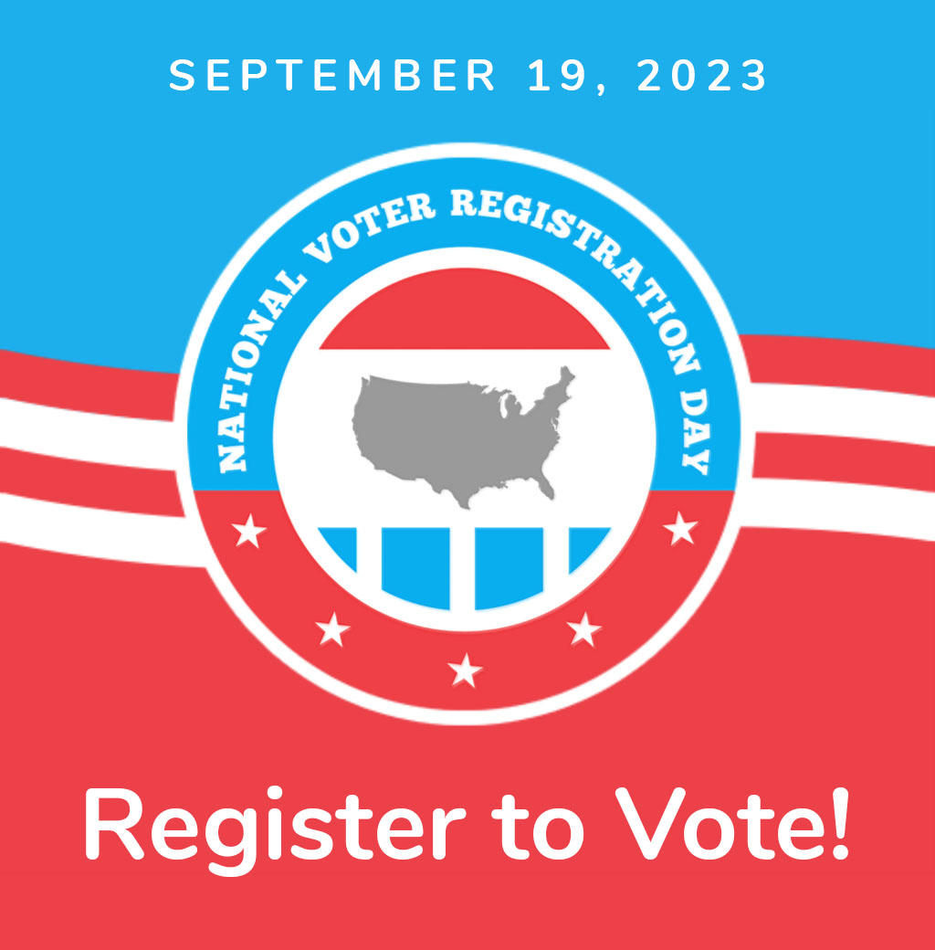 September 19th is National Voter Registration Day! / ¡El 19 de ...