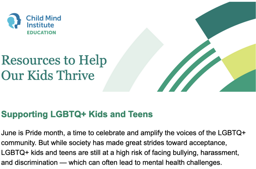Child Mind Institute newsletter with Resources to Help Our Kids Thrive