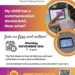 My child has a communication device/AAC. Now what? webinar flyer