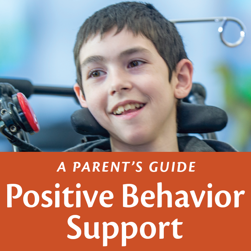 A Parent's Guide: Positive Behavior Support, smilling boy sitting in wheelchair